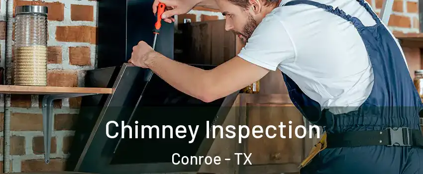  Chimney Inspection Conroe - TX