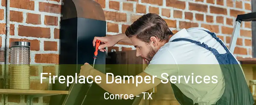  Fireplace Damper Services Conroe - TX