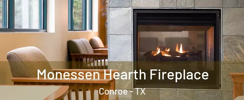  Monessen Hearth Fireplace Conroe - TX
